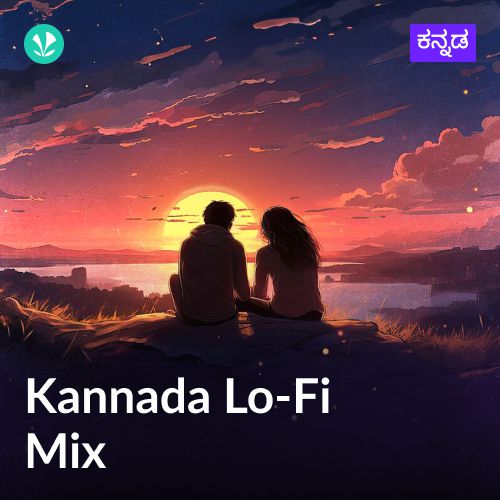 Kannada Lo - Fi Mix