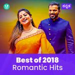 Best Of 2018 Romantic Hits - Kannada 