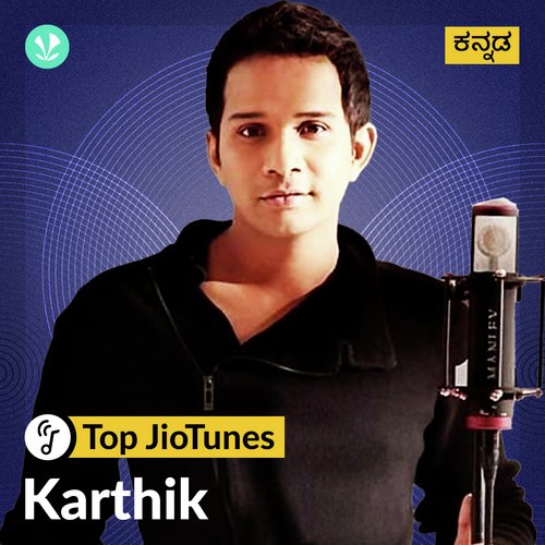 Karthik - Kannada - Jiotunes