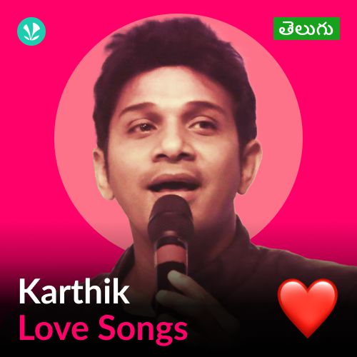 Karthik - Love Songs - Telugu