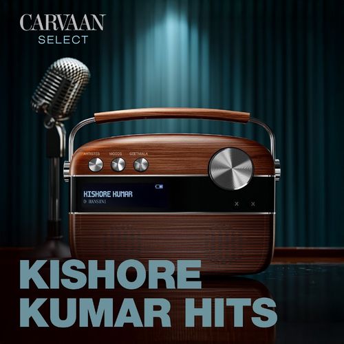 Kishore Kumar Hits - Carvaan Select_poster_image
