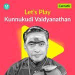 Let's Play - Kunnakudi Vaidyanathan