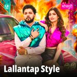 Lallantap Style - Bhojpuri