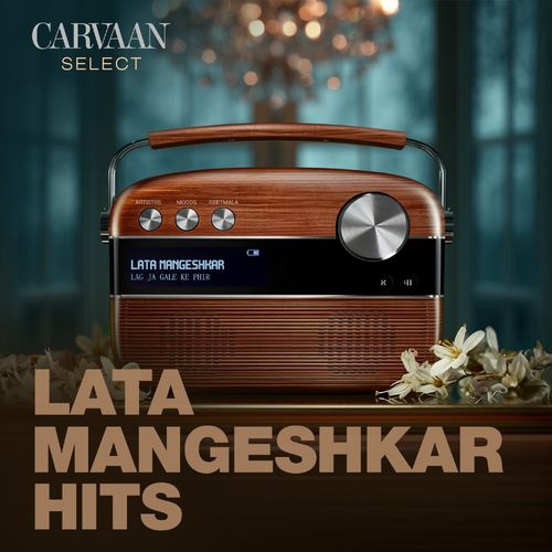 Lata Mangeshkar Hits - Carvaan Select
