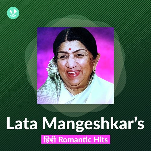 Lata Mangeshkar's Romantic Hits: Hindi