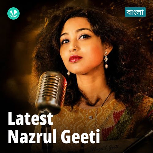 Latest Nazrul Geeti