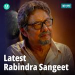 Latest Rabindra Sangeet - Bengali