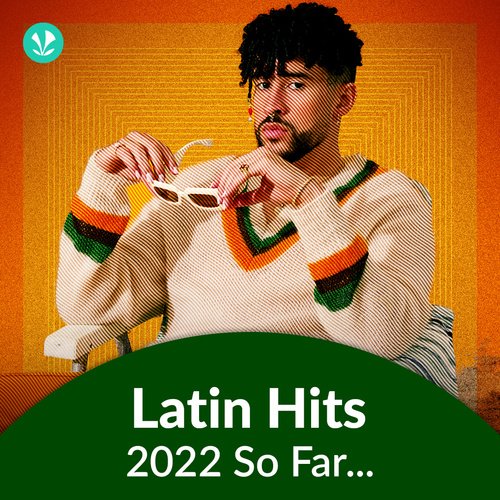 Latin Hits 2022