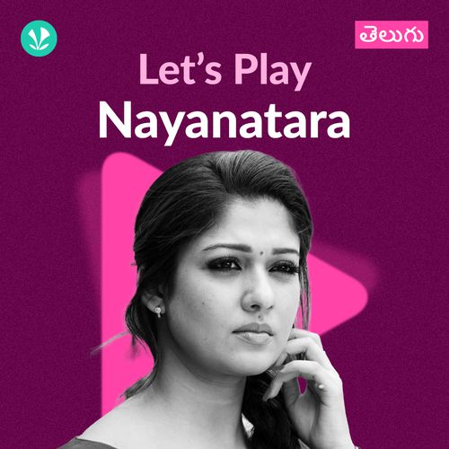 Let's Play - Nayanatara - Telugu