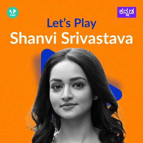 Let's Play - Shanvi Srivastava