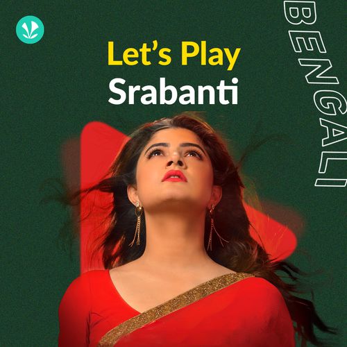 Let's Play - Srabanti