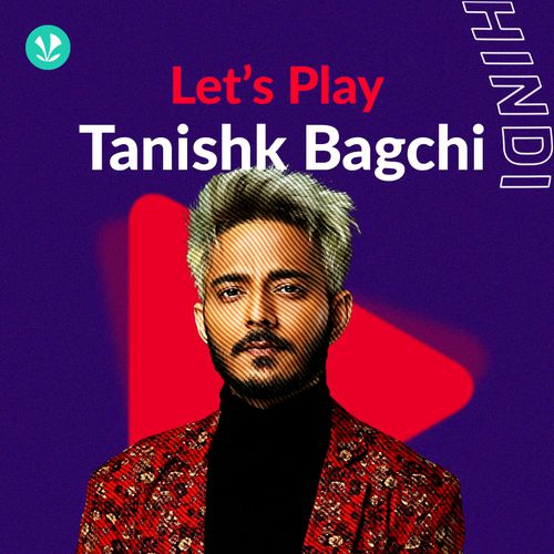 Let's Play: Tanishk Bagchi : JioTunes
