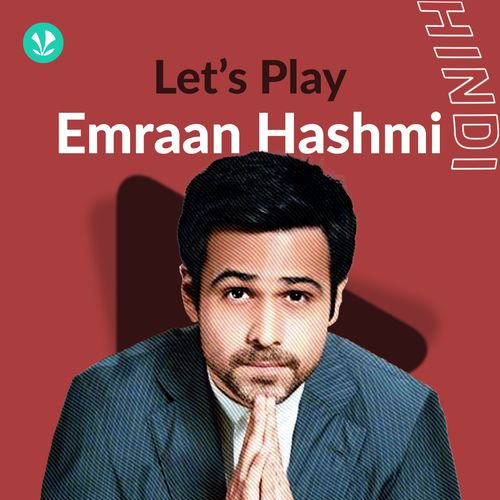 Let's Play: Emraan Hashmi