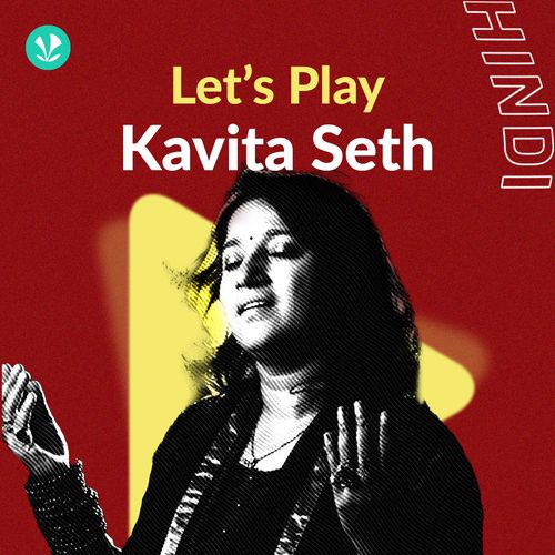 Let's Play - Kavita Seth