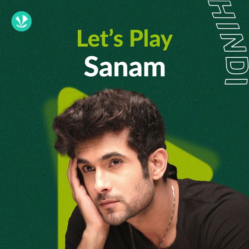 Let's Play: Sanam