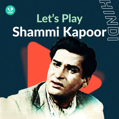 Let's Play - Shammi Kapoor