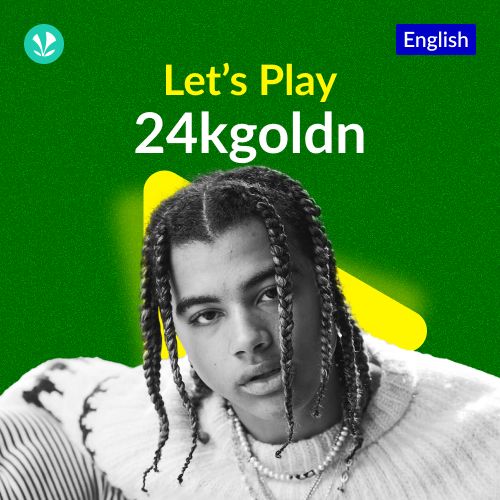 Let's Play - 24kgoldn