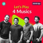 Let's Play - 4 Musics - Malayalam