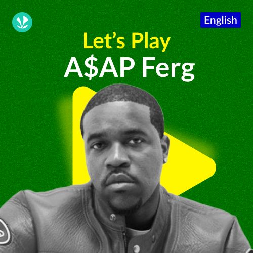 Let's Play - A$AP Ferg