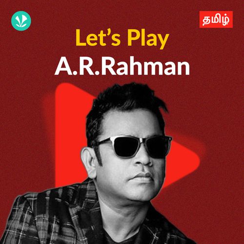 Let's Play - A.R. Rahman