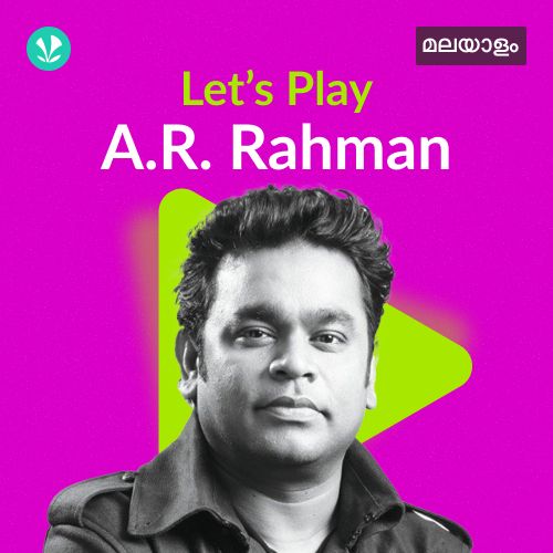 Let's Play - A R Rahman - Malayalam