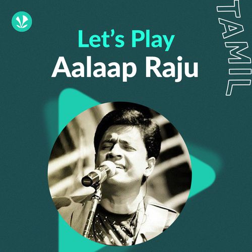 Let's Play - Aalaap Raju