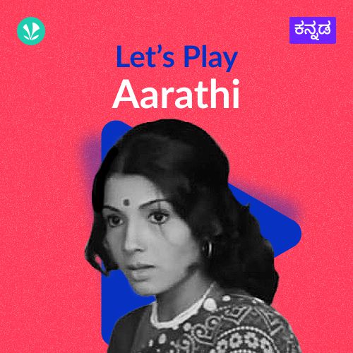 Let's Play - Aarathi