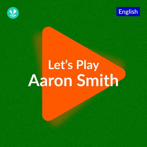 Let's Play - Aaron Smith