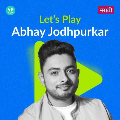 Let's Play - Abhay Jodhpurkar - Marathi