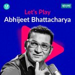 Let's Play - Abhijeet Bhattacharya - Bengali