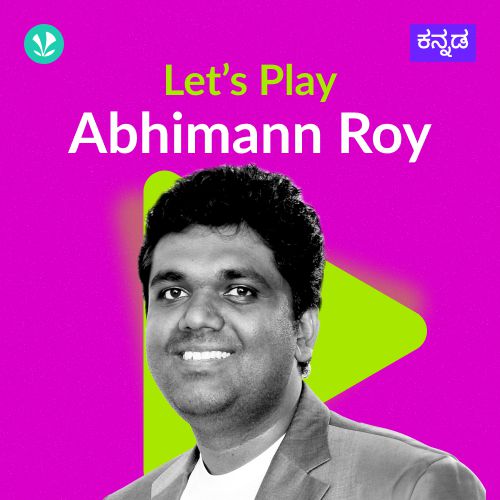 Let's Play - Abhimann Roy 