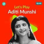 Let's Play - Aditi Munshi