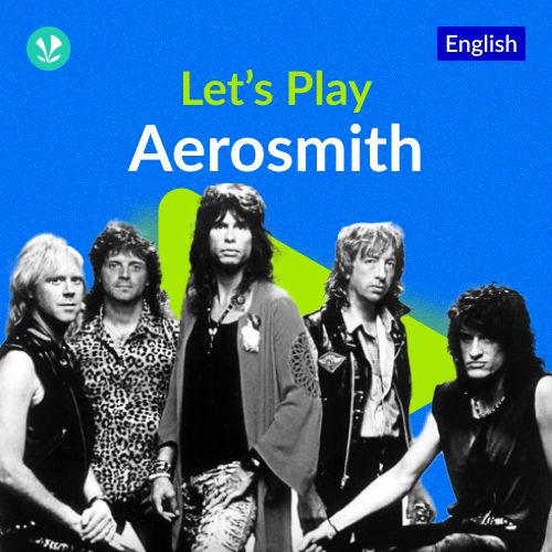Let's Play -  Aerosmith