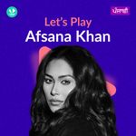 Let's Play - Afsana Khan - Punjabi