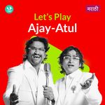 Let's Play - Ajay-Atul - Marathi
