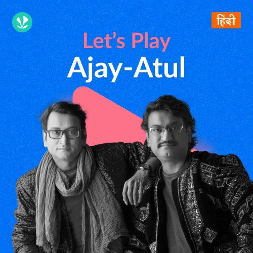 Let's Play - Ajay-Atul