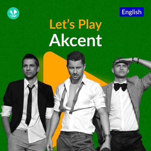 Let's Play - Akcent