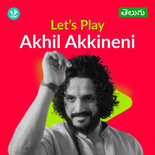 Let's Play - Akhil Akkineni - Telugu