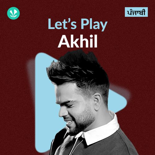Let's Play - Akhil - Punjabi