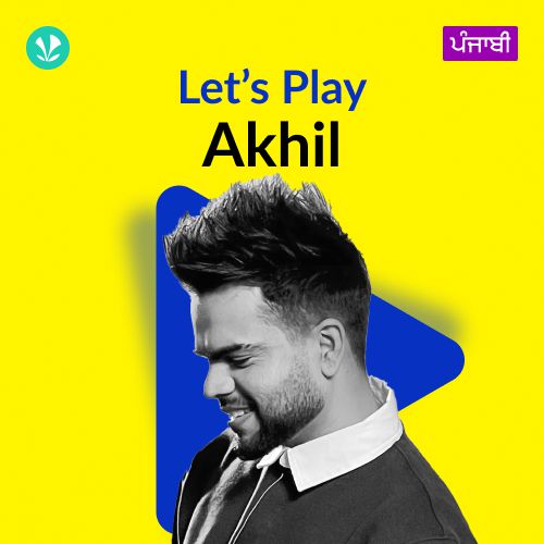 Let's Play - Akhil - Punjabi