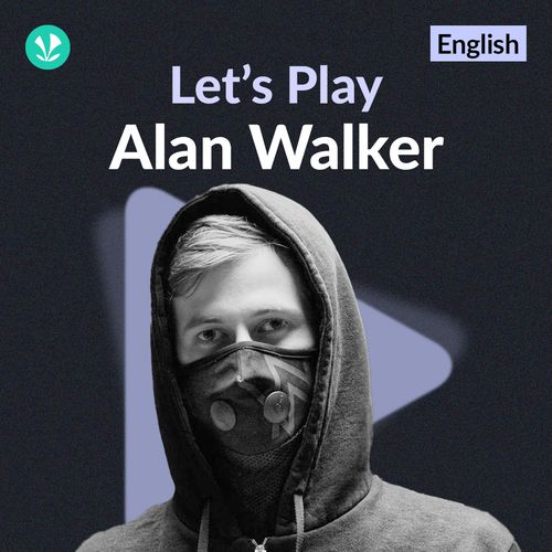 Let's Play - Alan Walker