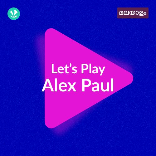 Let's Play - Alex Paul - Malayalam