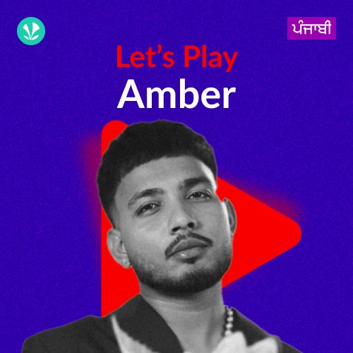 Let's Play - Amber - Punjabi