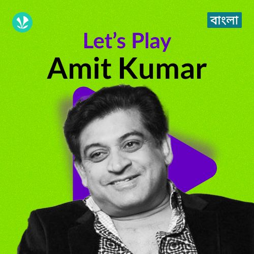 Let's Play - Amit Kumar - Bengali