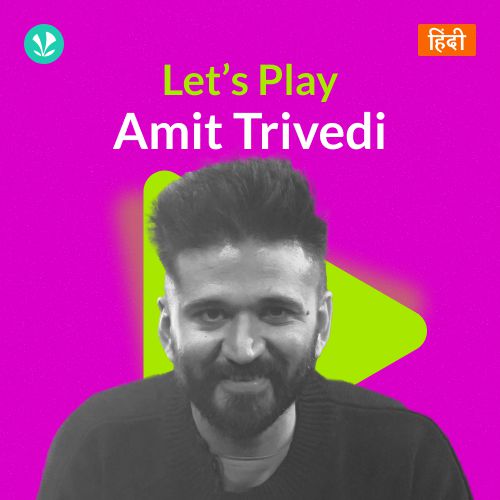 Let's Play - Amit Trivedi