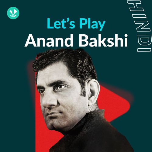 Let's Play - Anand Bakshi