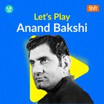 Let's Play - Anand Bakshi
