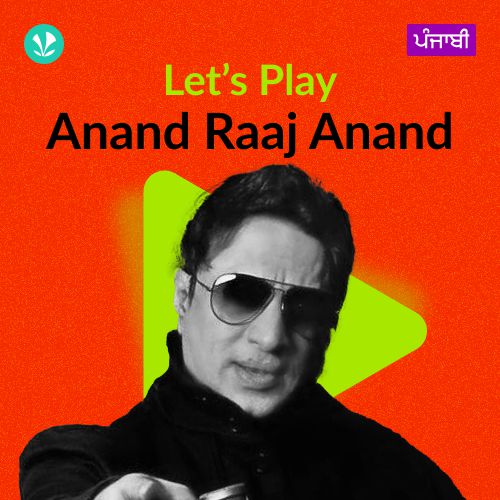 Let's Play - Anand Raaj Anand - Punjabi