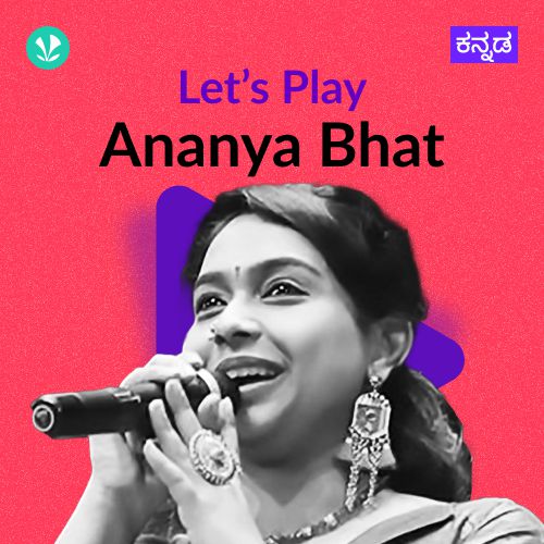 Let's Play - Ananya Bhat 
