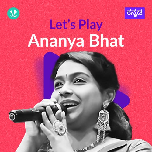 Let's Play - Ananya Bhat 